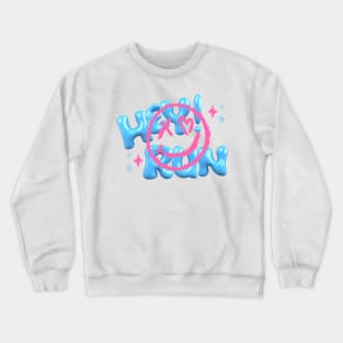 Hey Run Crewneck Sweatshirt